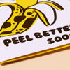 Peel Better Soon