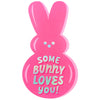 Some Bunny Loves You!