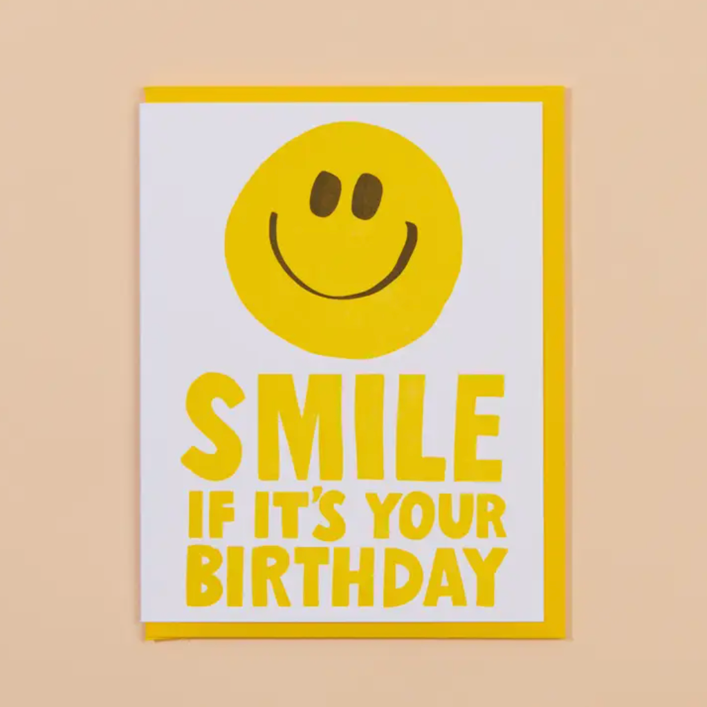 Smile If It's Your Birthday