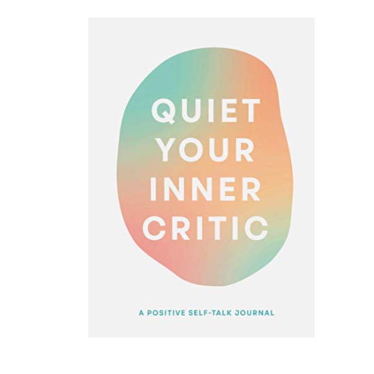 Quiet Your Inner Critic