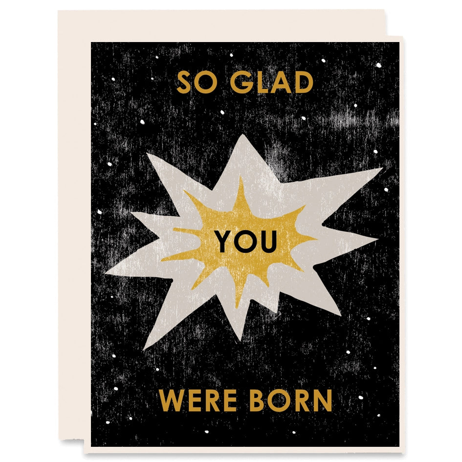 So Glad You Were Born