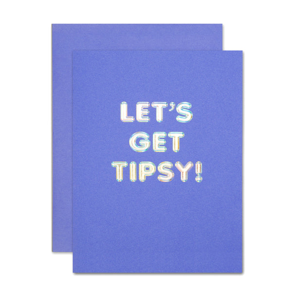 Let's Get Tipsy