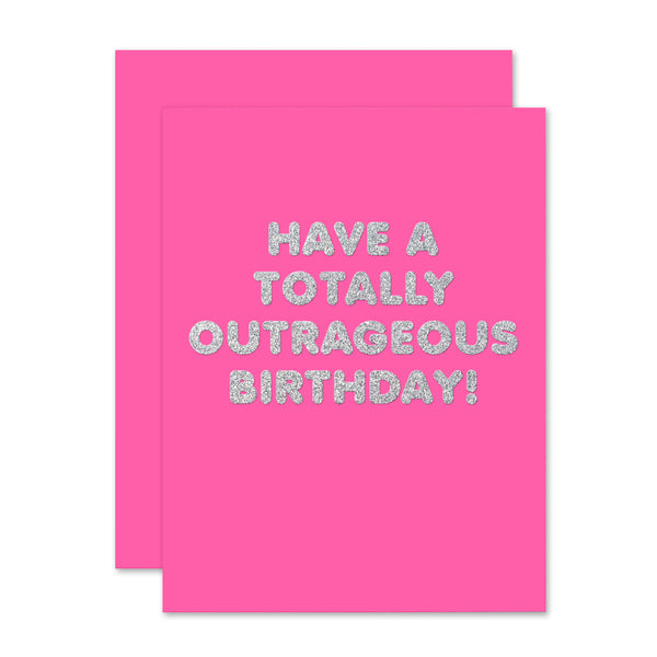 Outrageous Birthday