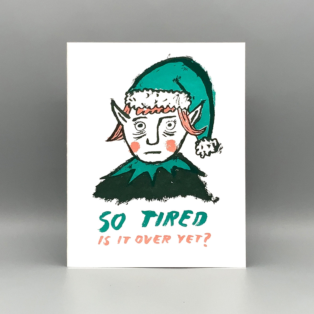 So Tired Elf