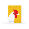 Happy Birthday Motherclucker – The Social Type