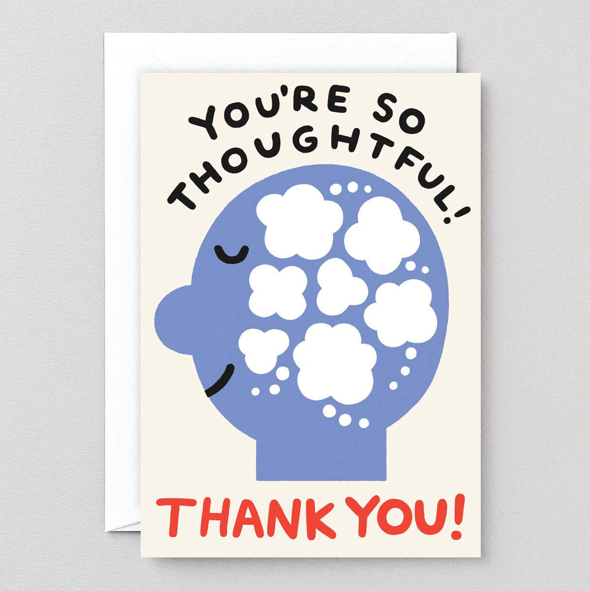 You're So Thoughtful