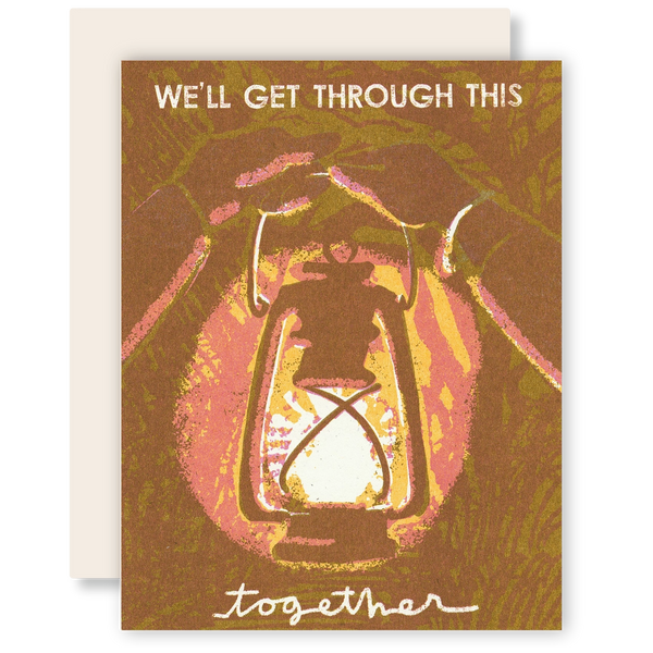 We'll Get Through This Together