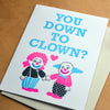 Down To Clown