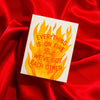 Everything Is On Fire