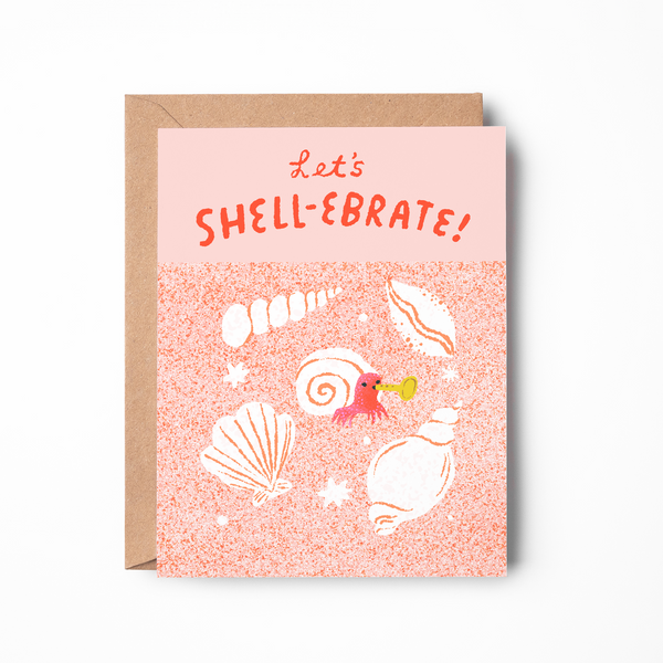 Let's Shell-ebrate