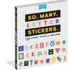 So. Many. Letter Stickers.
