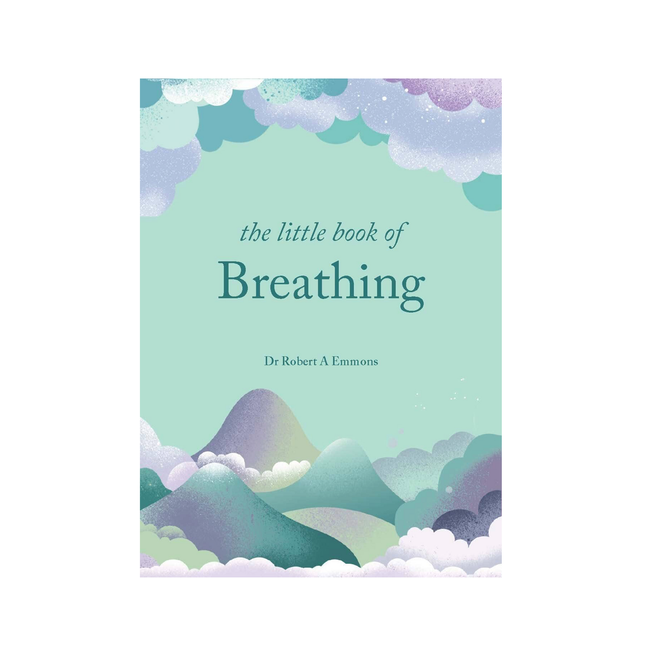 The Little Book of Breathing