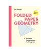 Folded Paper Geometry