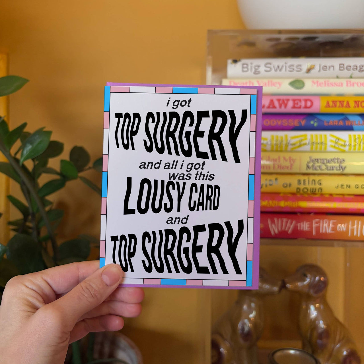 Lousy Card Top Surgery