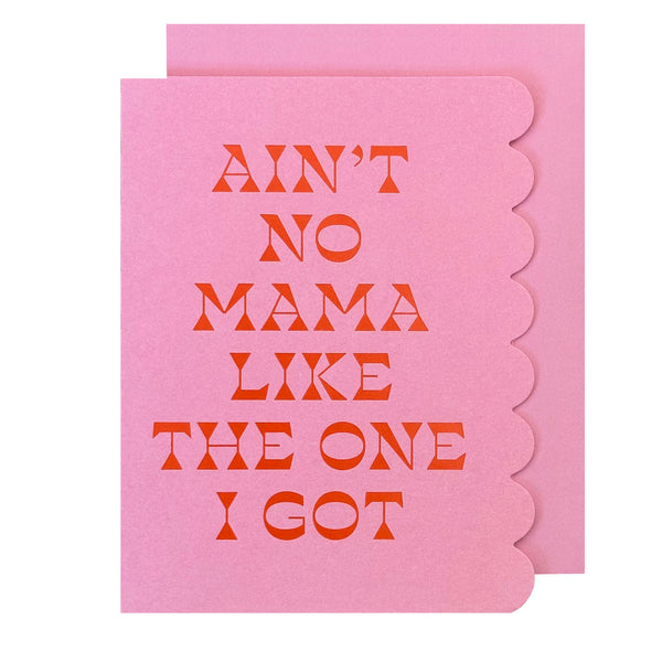 Ain't No Mama