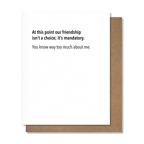 Mandatory Friendship