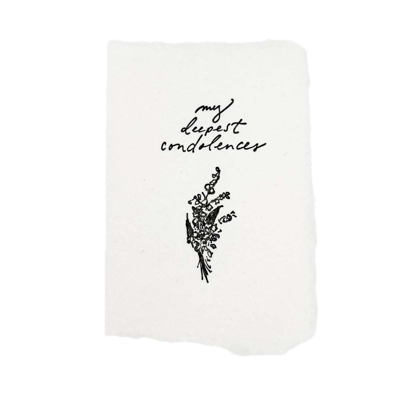 My Deepest Condolences