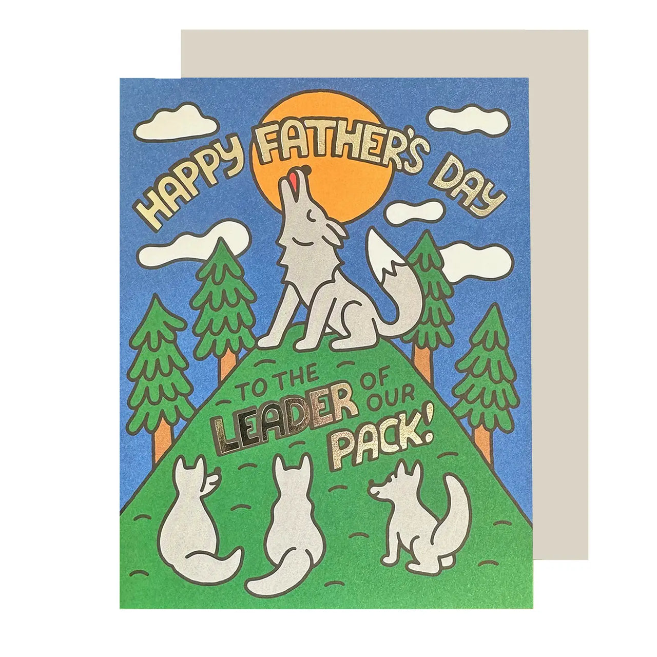 Leader Of Our Pack Father's Day