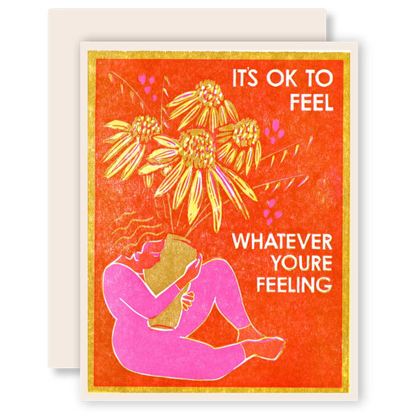 It's Okay To Feel