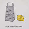 Have a Grate Birthday