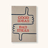 Good Bad Ideas Notebook