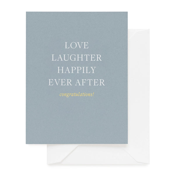 Love Laughter Happily Ever After