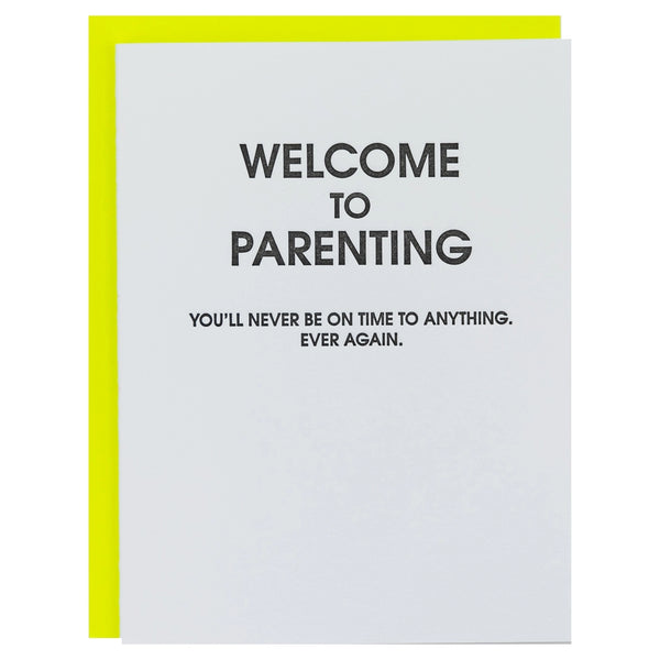 Parenting Never On Time
