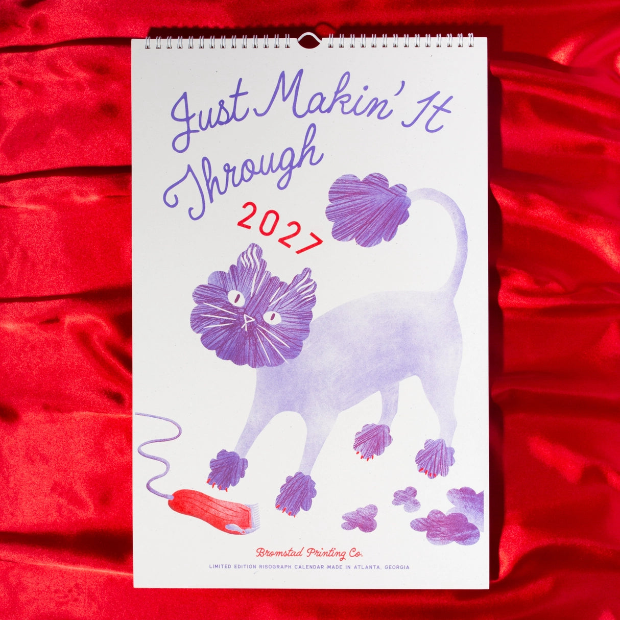 Just Makin' It Through 2027 Risograph Wall Calendar