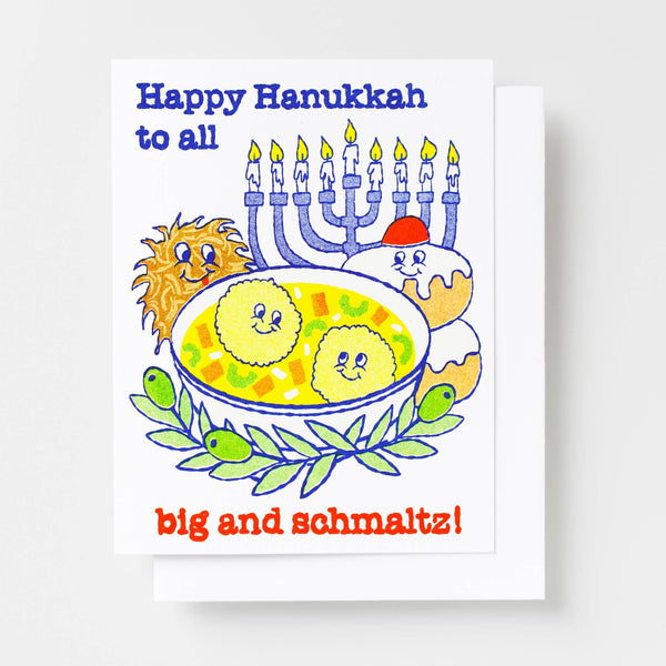 Happy Hanukkah To All Big & Schmaltz