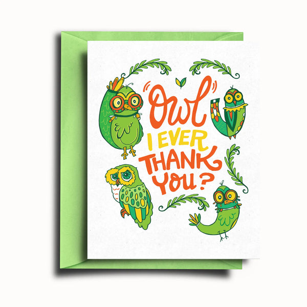 Owl I Ever Thank You