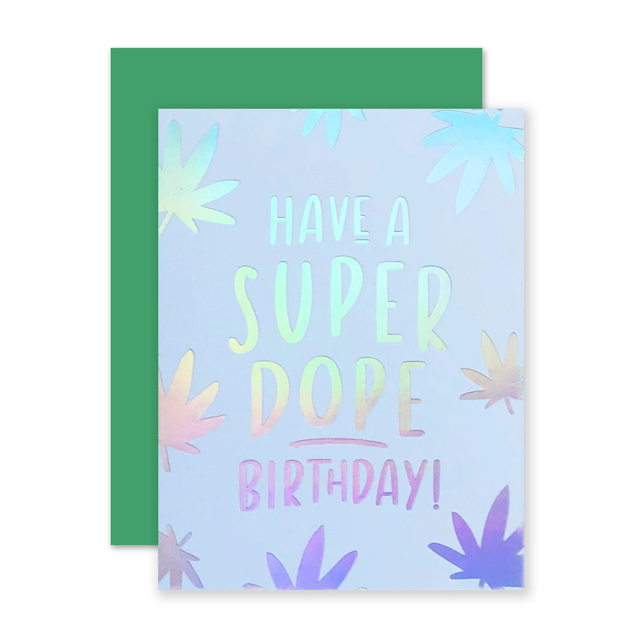 Super Dope Birthday