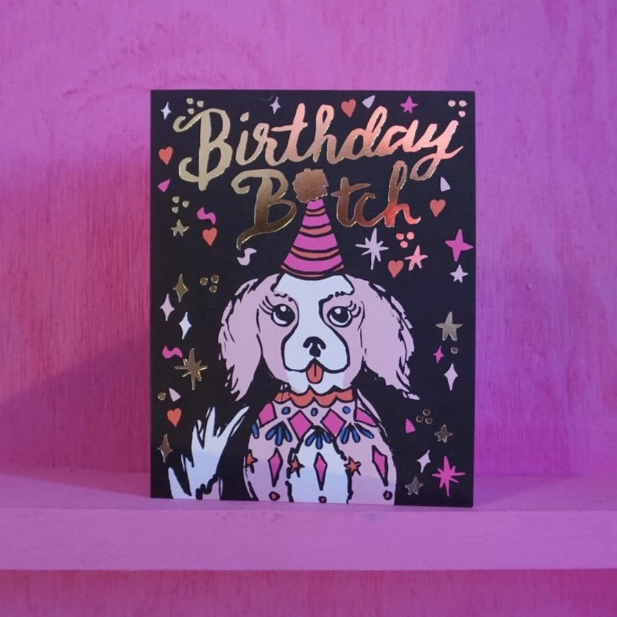 Birthday Bitch