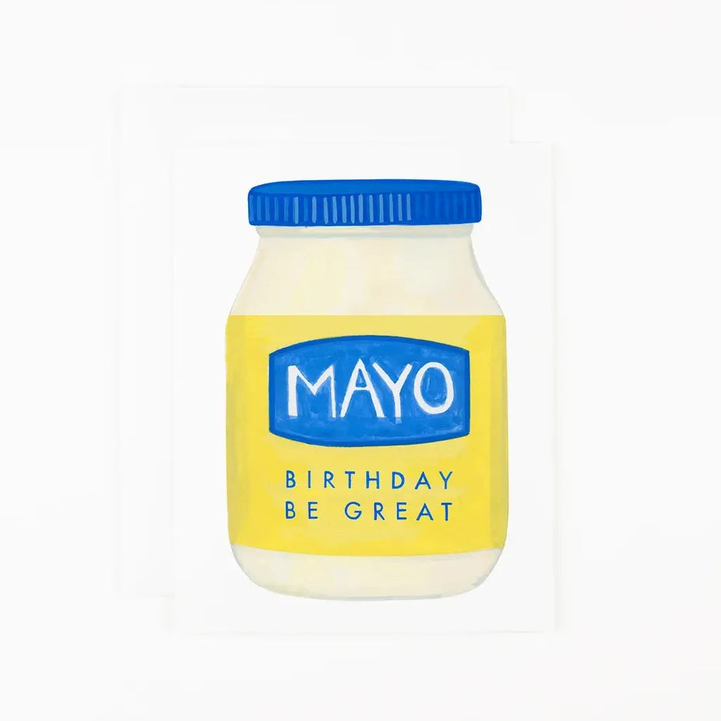 Mayo Birthday Be Great