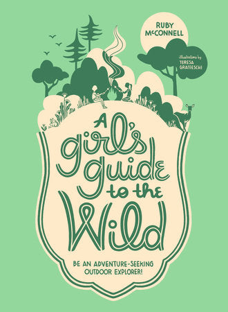 Girls Guide To The Wild