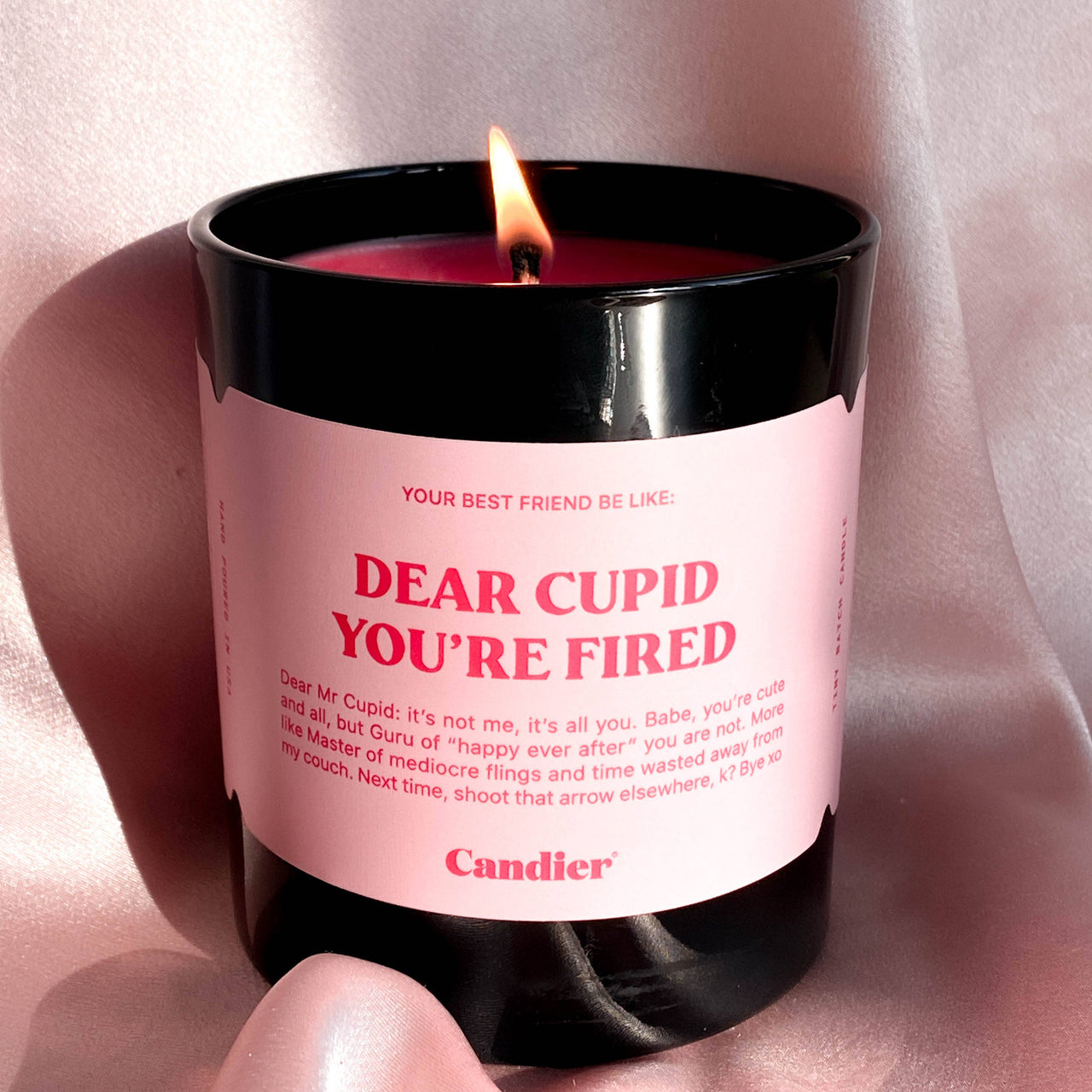 Dear Cupid You're Fired! Candle
