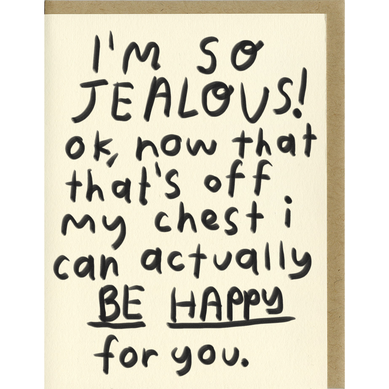 I'm so Jealous