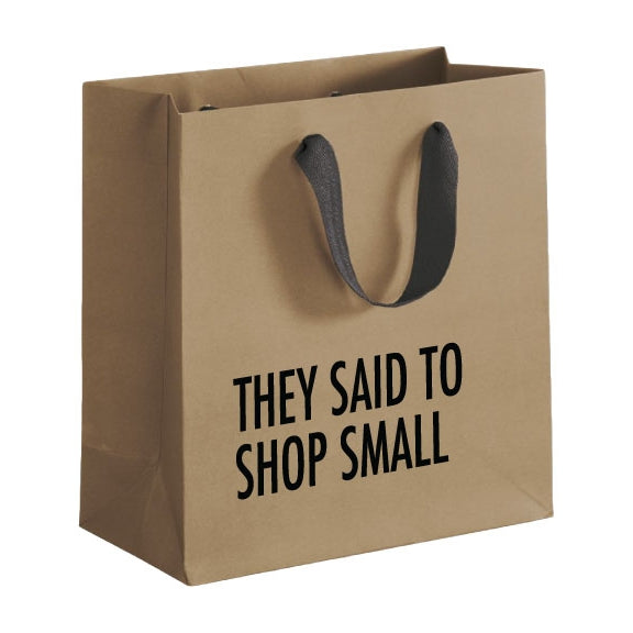 Shop Small, Small Gift Bag