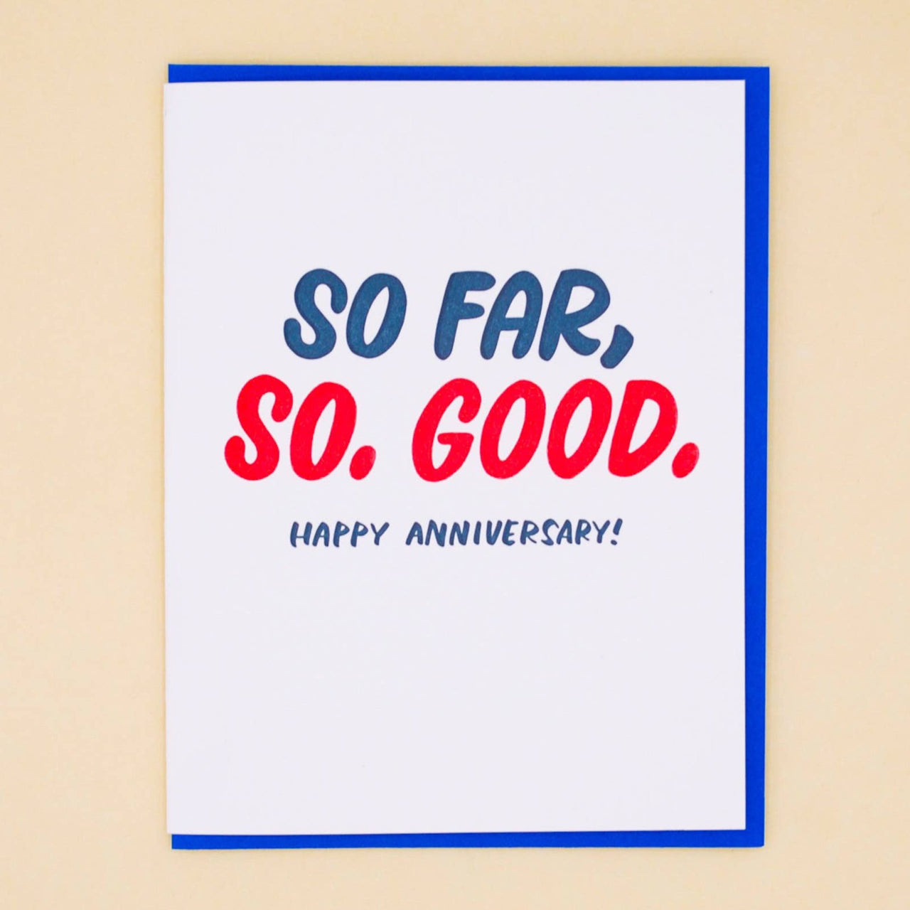 So Far, So Good Anniversary