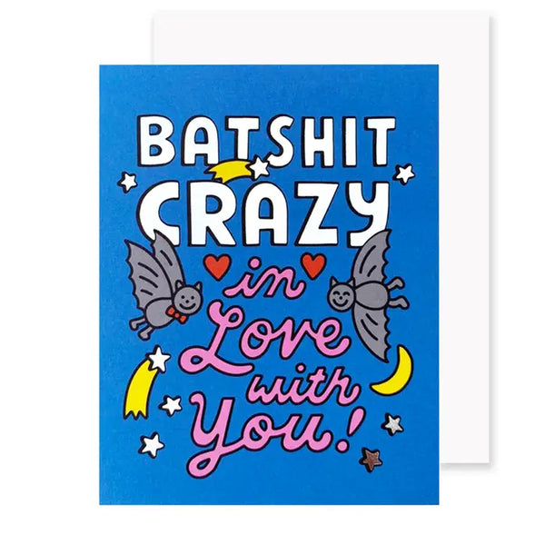 Batshit Crazy in Love